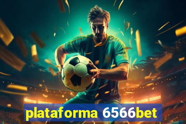 plataforma 6566bet